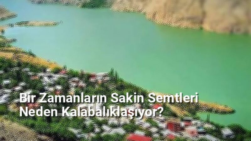 Bir Zamanların Sakin Semtleri Neden Kalabalıklaşıyor? - istanbulradar.net.tc
